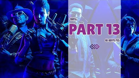 SAINTS ROW THE THIRD REMASTERED PS5 VERSION - 100% Walkthrough No Commentary - Part 13 4K 60FPS HDR