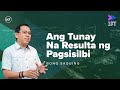 Ang Tunay Na Resulta Ng Pagsisilbi | Sunday Fast Track