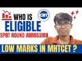 Who Is Eligible For The Spot Rounds ? | Get Top Engineering College At Low Percentile | Nitish Singh