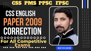 CSS English Paper 2009 | CCS Correction | CSS Past Paper Correction