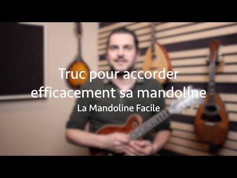 Vidéo: Comment Accorder Une Mandoline