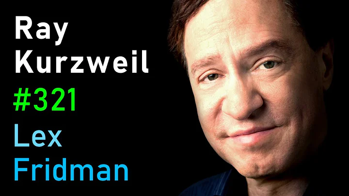 Ray Kurzweil: Singularity, Superintelligenc...  and Immortality | Lex Fridman Podcast #321