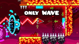 Dash ONLY With Wave | Geometry Dash 2.2