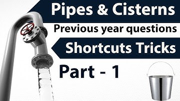 Pipes and Cisterns previous year questions Part 1 - Problems Shortcuts Tricks SSC CGL IBPS PO Clerk
