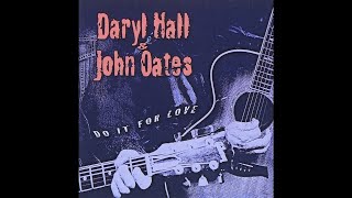 Man On A Mission (Club Mix) Daryl Hall &amp; John Oates