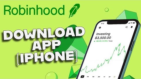 How to Download Robinhood App on IOS 2025?
