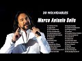 MARCO ANTONIO SOLÍS SUS MEJORES ÉXITOS - MARCO ANTONIO SOLÍS 30 GRANDES ÉXITOS ENGANCHADOS