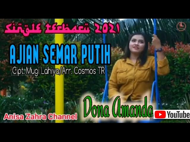 Ajian Semar Putih || Dona Amanda || Single Tarling Terbaru 2021 class=