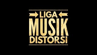 Teaser Liga Musik Distorsi Www Ligamusik Com
