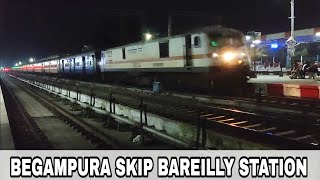 Begampura SF Express Skip Bareilly Station | बेगमपुरा एक्सप्रेस बरेली से तेज रफ्तार में निकली