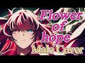 IRyS hololive - Flower of hope - EP &quot;Journey&quot; 【Male Cover by Kazuhiro】