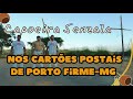 Capoeira senzala nos cartes postais de porto firme mg clipe oficial