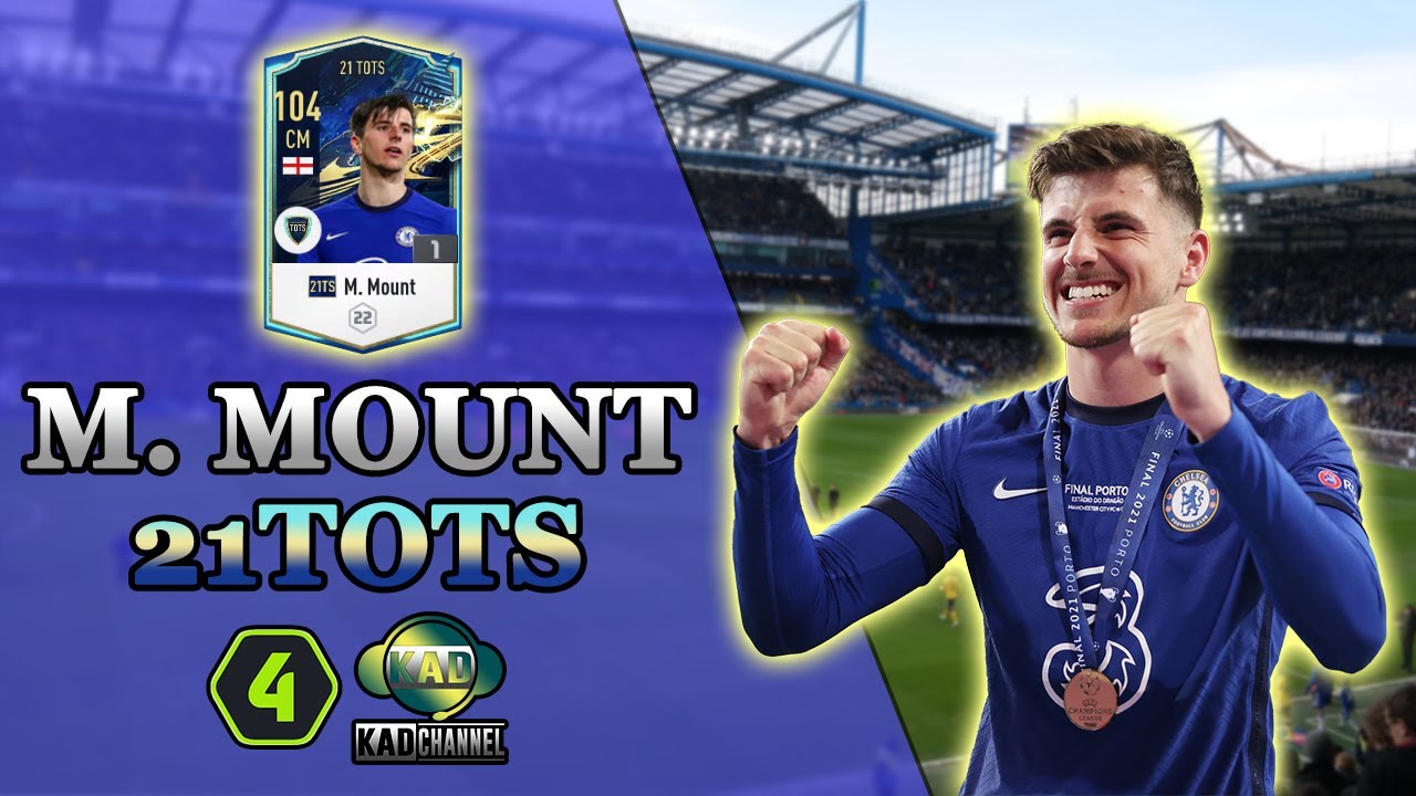 Review Mason Mount 21TOTS FO4 – Phiên bản hay nhất | Review FO4