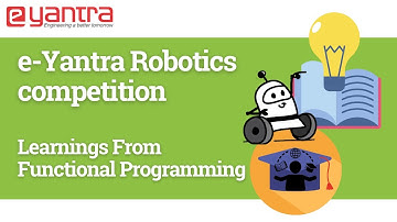 e-Yantra Robotics Competition: Learnings from Functional Programming