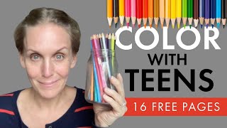 6 ways to use coloring pages with teens   16 free coloring sheets