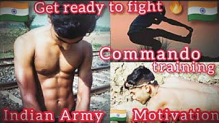 Indian army para commando training ?? || Get ready to fight song || Indian army motivation ?? ||