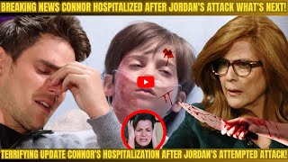 'Shock and Fear Connor's Hospitalization Sparks Questions After Jordan's Assault What Happens Next?