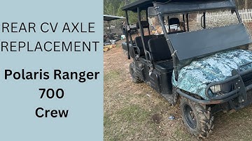 CV Axle Replacement - 2009 Polaris Ranger Crew