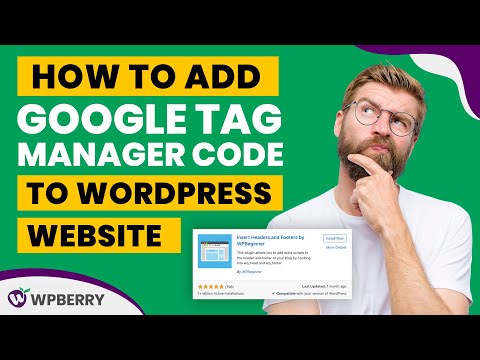 How to add google tag manager code to wordpress website
