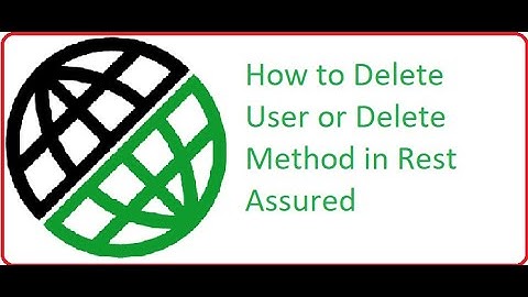 How to Delete User or Delete Method in Rest Assured