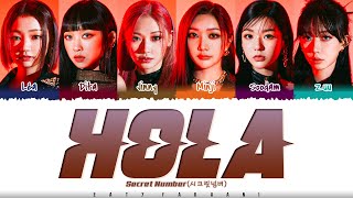 Download lagu Secret Number  시크릿넘버  - 'hola'  Lyrics  Color Coded_han_rom_eng  mp3