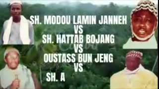 sheikh Muhammad lamin janneh Vs sheikh hattab bojang Vs oustass bun jeng Vs sheikh gitta salanding