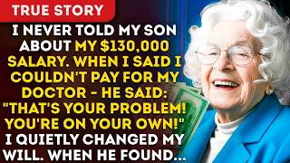 I Never Told My Son About My $130,000 Salary. When I Said I Couldn't Pay For My Doctor... Details