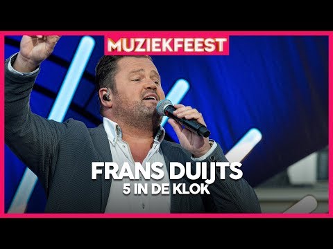 Frans Duijts - 5 in de klok | Muziekfeest op het Plein 2019