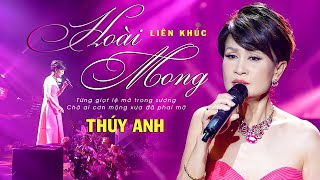 Thúy Anh - LK Hoài Mong, Chốn Xưa | Live at Mây Sài Gòn