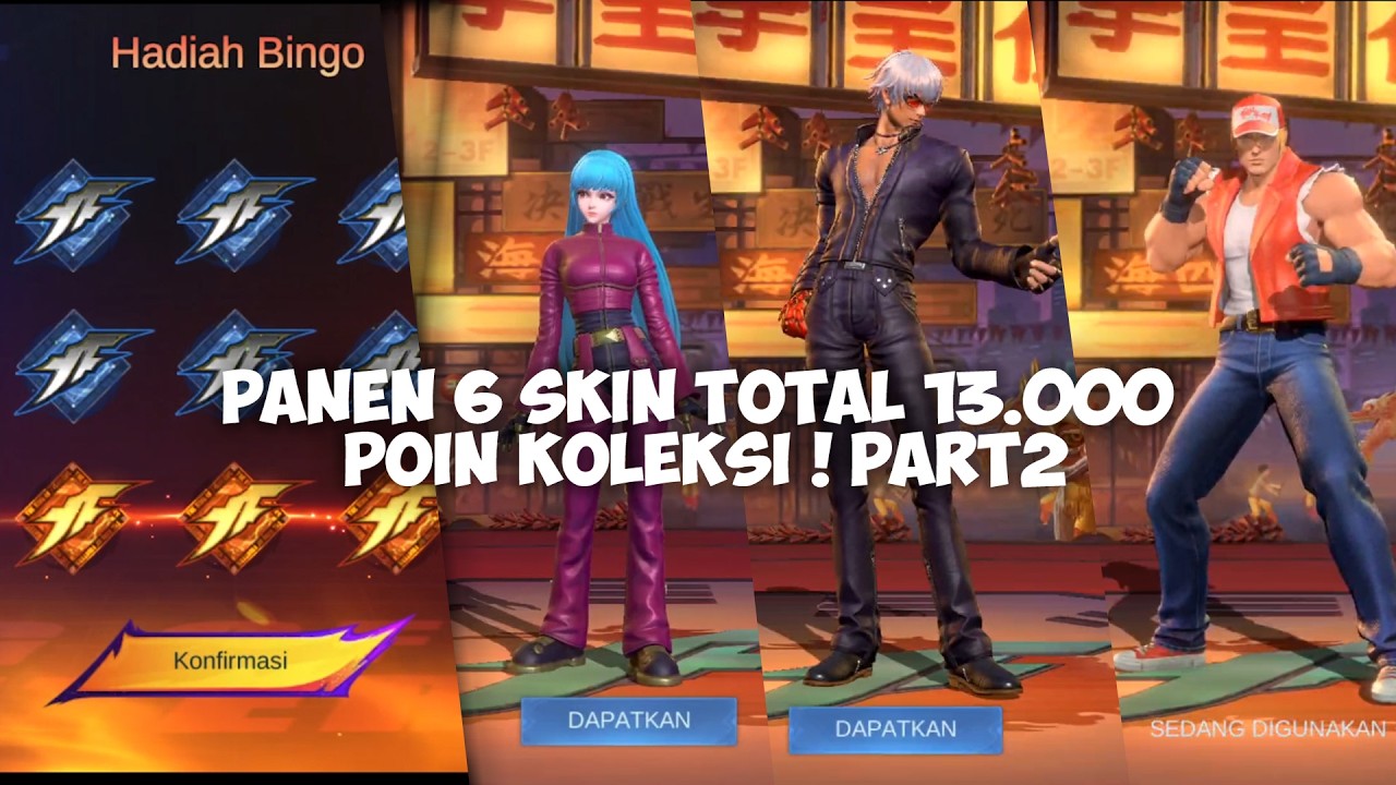 BORONG LAGI 6 SKIN DARI 3 SKIN KOF PART 2 HABIS 23.000 DIAMOND - MOBILE LEGENDS