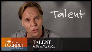 TALENT DOES NOT EXIST