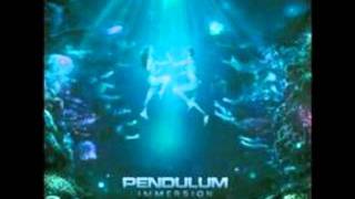 pendulum ft. liam howlet immunize