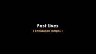 Ccp mentahan lirik lagu Pastlives🎶🤤