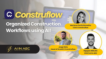 Construflow – Organized Construction Workflows using AI!