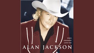 Video thumbnail of "Alan Jackson - A Love Like That"