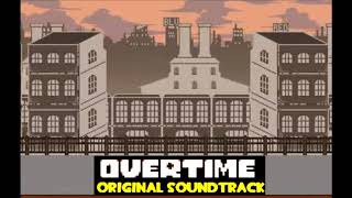 Overtime OST 50 Overtime  by Captain Normalguy