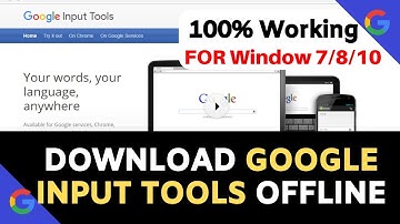 How to download Google Input Tools Offline For Window 10 | अब किसी भी भाषा में typing करें