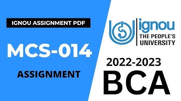 MCS-014 Solved Assignment BCA 3rd Semester 2022 -  2023  IGNOU