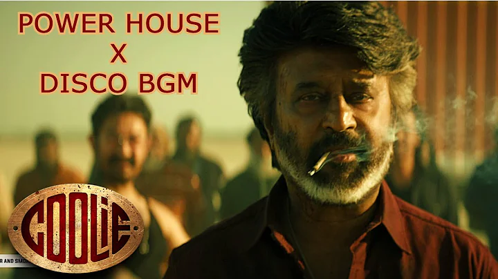 Coolie BGM - Power House X Disco BGM @AnirudhOfficial  Superstar Rajini kanth | Lokesh Kanakaraj