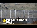 Israel completes Gaza border fence which includes underground barrier with sensors | World News