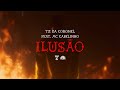 Tz da Coronel - Ilusão ft. MC Cabelinho (Prod. Ariel Donato)