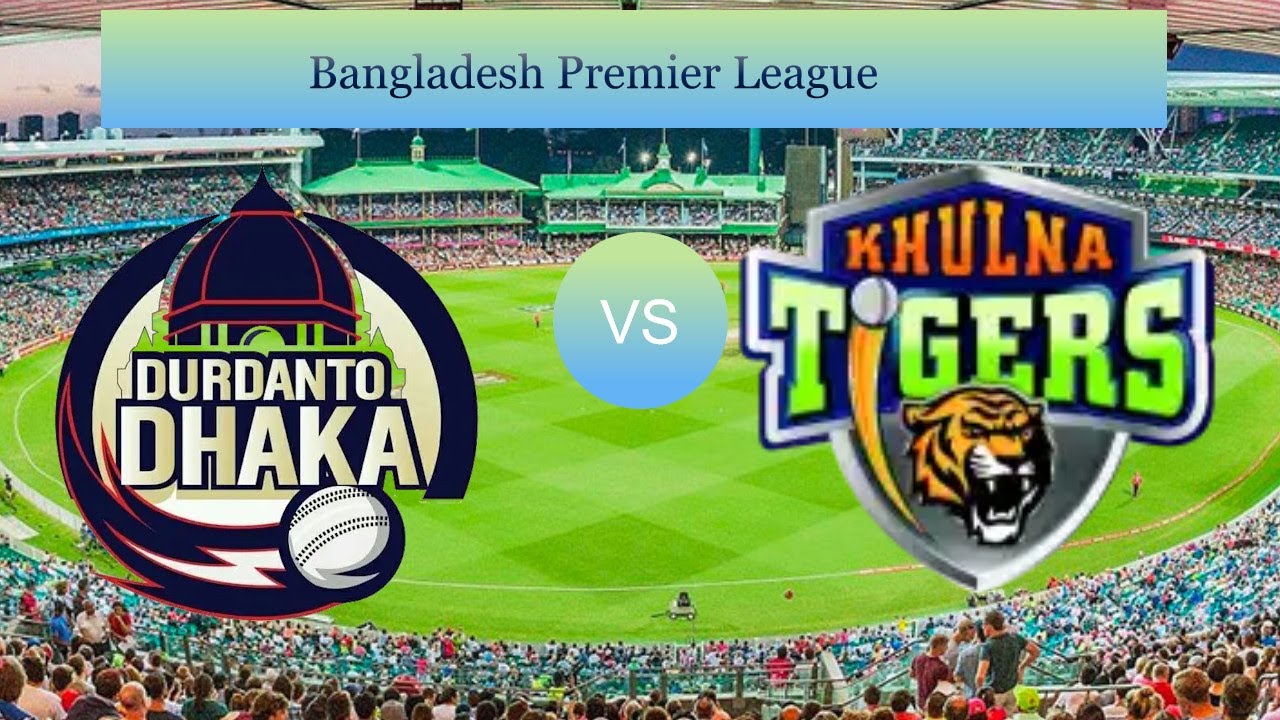 Live:Durdanto Dhaka vs Khulna Tigers FlagKhulna Tigers |DD vs KT 14th Match, BPL 2024 live match