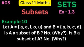Class 11 Maths || Chapter 1 || Exercise 1.3 Example 10 || Sets || NCERT Wealth