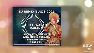 Dj Bugis Terbaru 2026  Tuo Tekke Wardanarang Remix Paling Dicari  Bas Enak Di Dengar