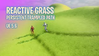 Unreal Engine 5.6 - Reactive Grass with Distance Fields - Persistent Trampled Path