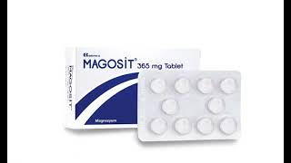 Magosit 365 Tablet Nedir, Ne İşe Yarar, Yan Etkileri, Muadili ve Kullananların Yorumları