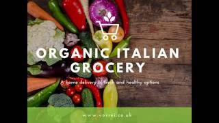 A Guide to Buy Organic Italian Food Products Online