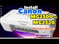 How to Download &amp; Install Canon MG2500 or MG2520 Printer Driver in Windows 11 PC or Laptop