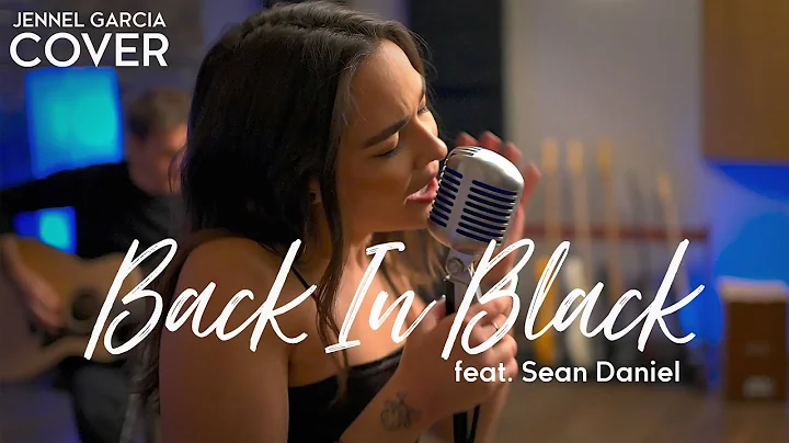 Back In Black - AC/DC (Jennel Garcia feat. Sean Da...