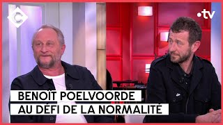 Benoît Poelvoorde et Olivier Babinet - C à Vous - 30/03/2023